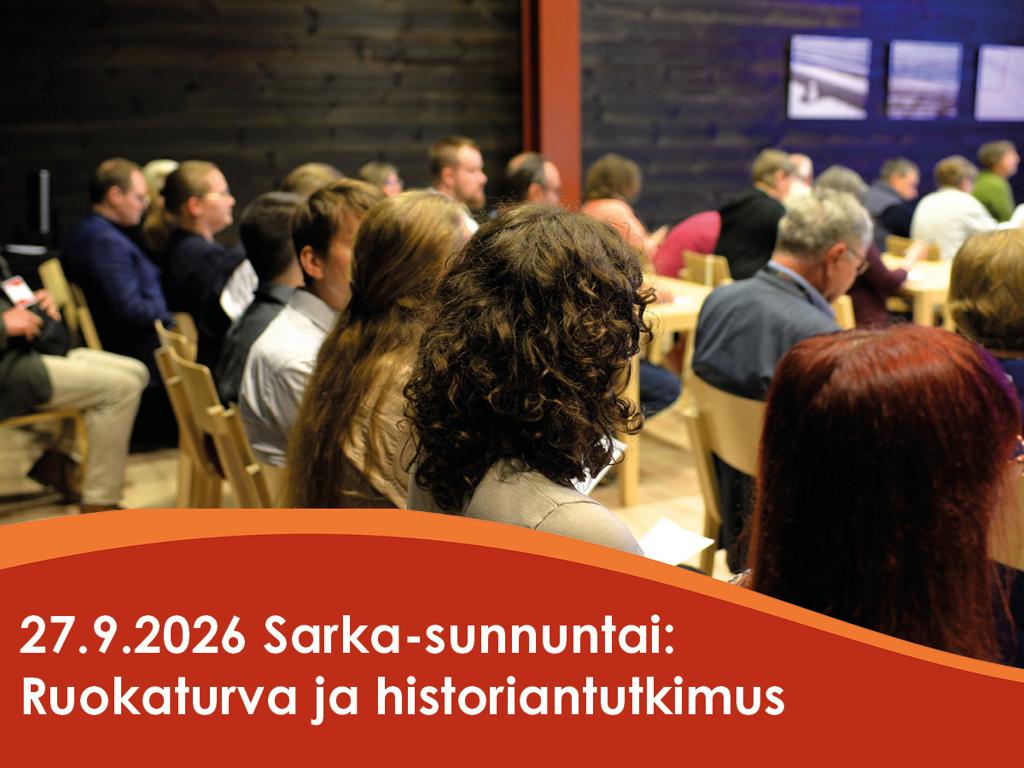 Sarka-sunnuntai 27.9. : Ruokaturva ja historiantutkimus